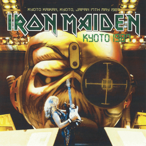 Iron Maiden (UK-1) : Kyoto 1987